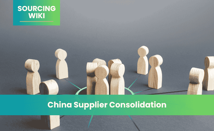 China Supplier Consolidation